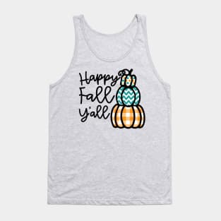 Happy Fall Y’all Halloween Autumn Southern Cute Tank Top